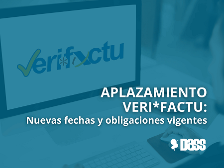 Aplazamiento de VERIFACTU: ¿qué significa para las empresas y autónomos?